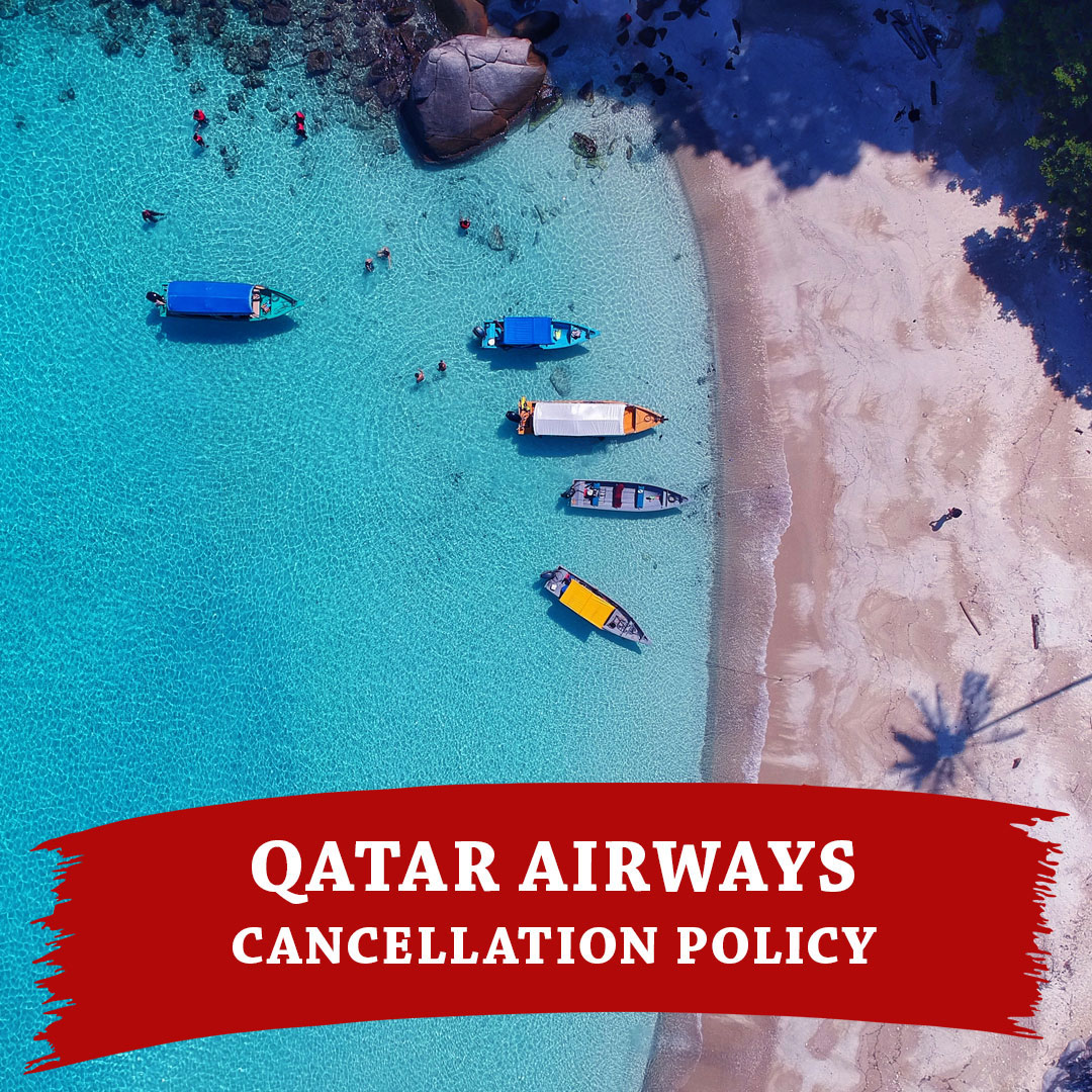 Qatar Airways Cancellation Policy